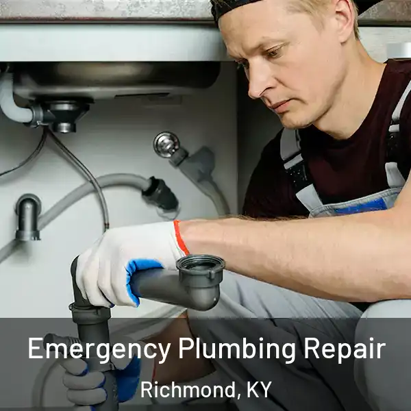  Emergency Plumbing Repair Richmond, KY