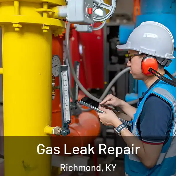  Gas Leak Repair Richmond, KY