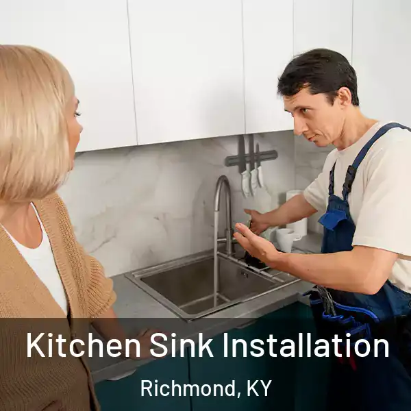  Kitchen Sink Installation Richmond, KY