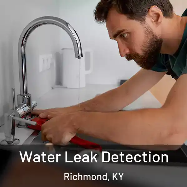  Water Leak Detection Richmond, KY